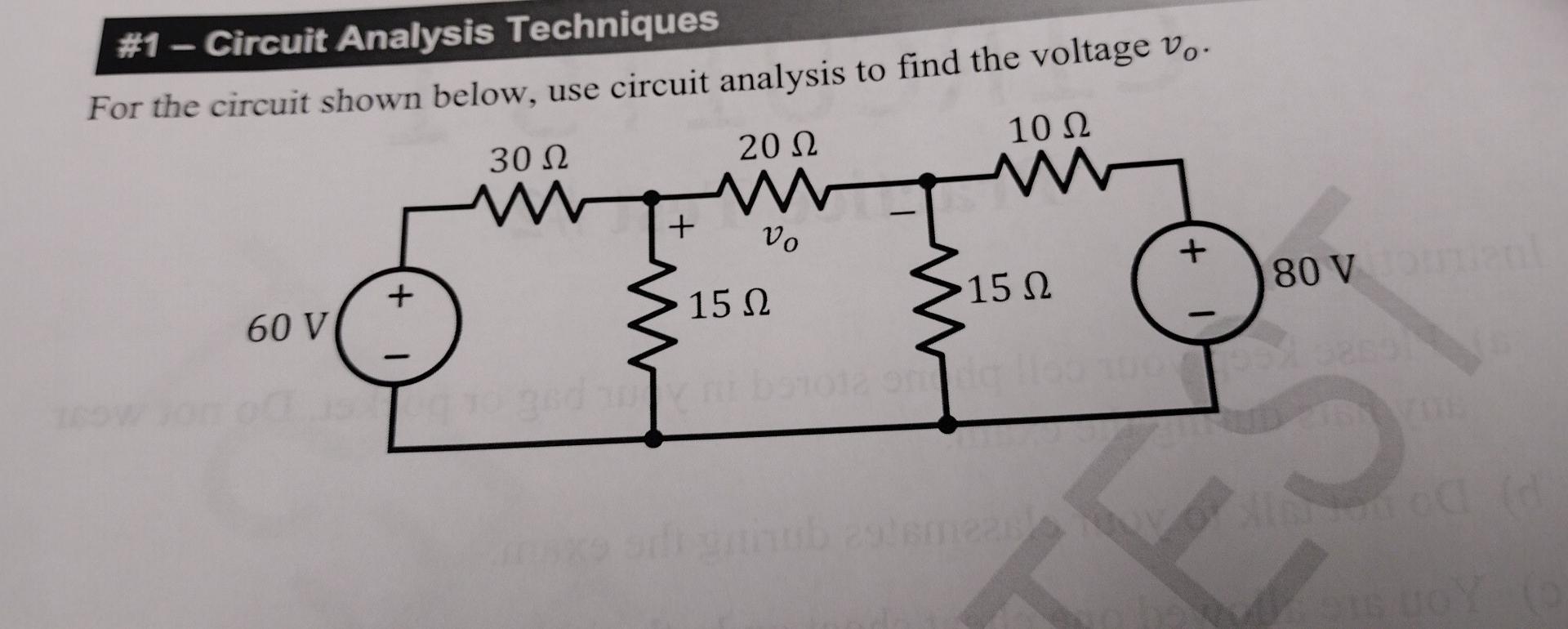 Solved #1- Circuit Analysis Techniques For The Circuit Shown | Chegg.com