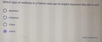 Solved Which type of methods in a Python class get no | Chegg.com
