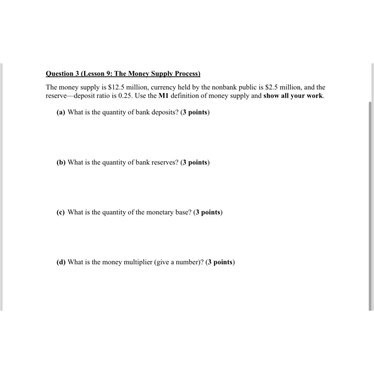 solved-question-3-lesson-9-the-money-supply-process-the-chegg