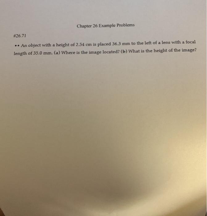Solved Chapter 26 Example Problems #26.71 • An object with a | Chegg.com