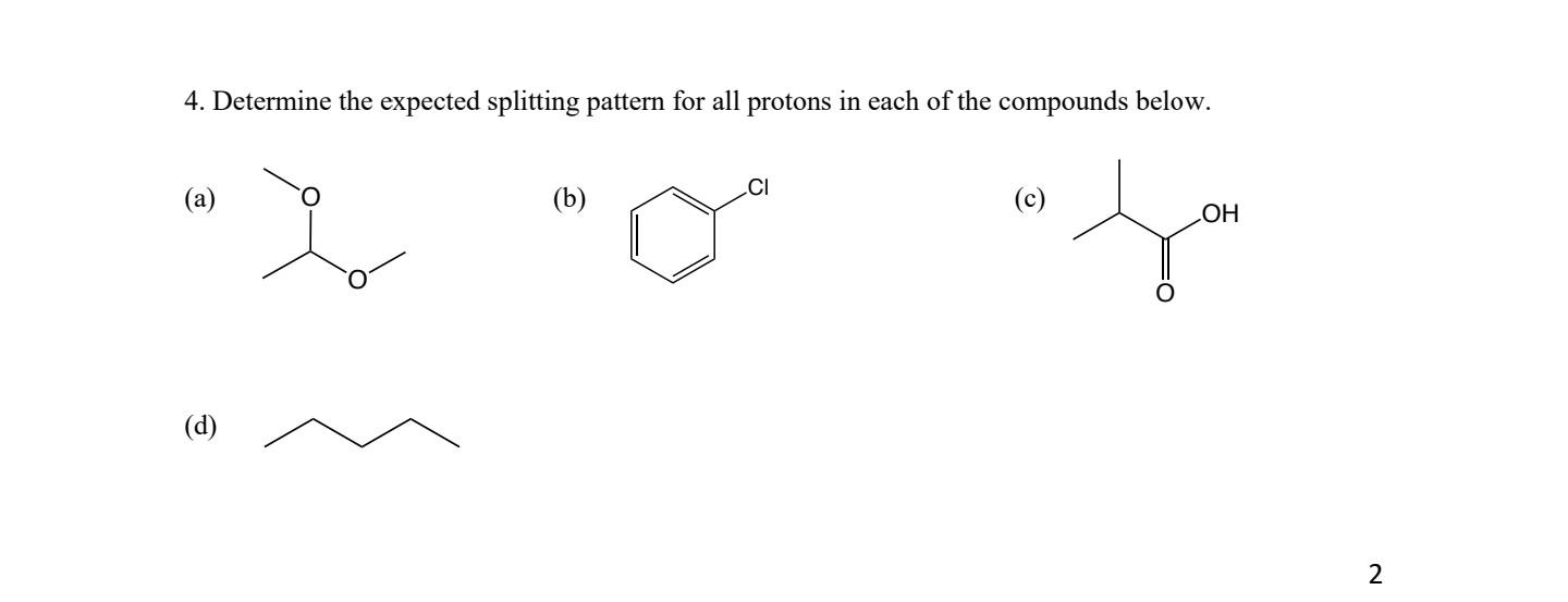 Solved 4. Determine the expected splitting pattern for all | Chegg.com