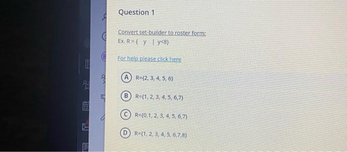 Convert set-bullder to roster form: Ex. R={ y ∣y