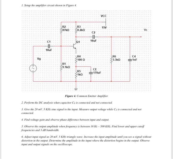 1. Setup the amplifier circuit shown in Figure 4. | Chegg.com