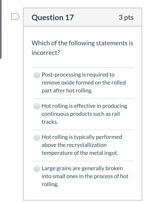 Solved D Question 17 3 pts Which of the following statements | Chegg.com