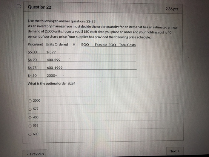 Solved D Question 22 2.86 pts Use the following to answer | Chegg.com
