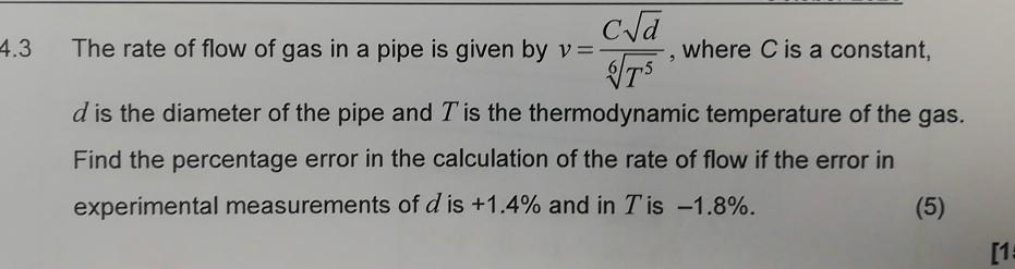 Solved 4.3 2 Vd The rate of flow of gas in a pipe is given | Chegg.com
