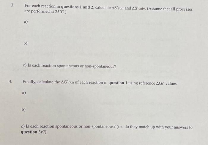 3. For each reaction in questions 1 and 2, calculate | Chegg.com