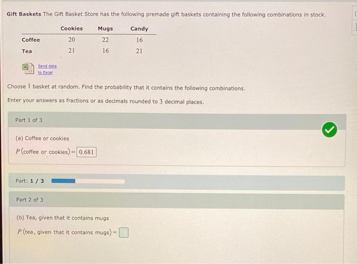 Solved Gift Baskets The Gift Basket Store has the following