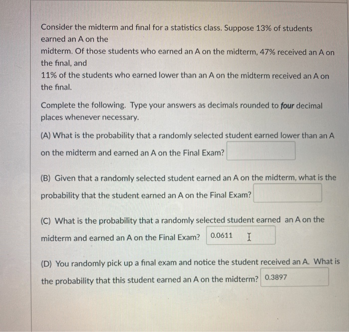 Solved Consider the midterm and final for a statistics | Chegg.com