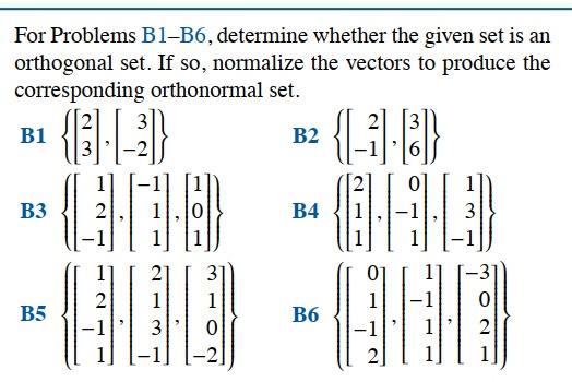 Solved For Problems B1-B6, determine whether the given set | Chegg.com