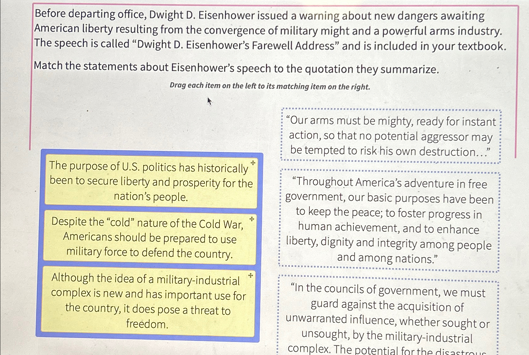 Solved Before departing office, Dwight D. \ufeffEisenhower issued | Chegg.com, image size:1699x1141