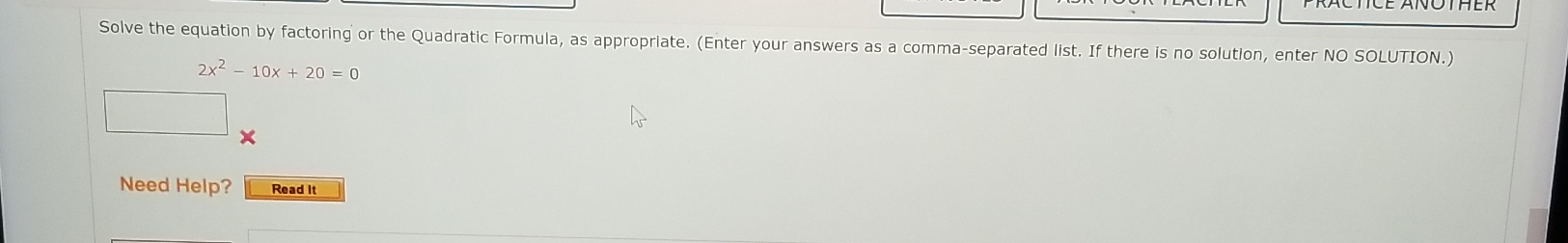 Solved Solve the equation by factoring or the Quadratic | Chegg.com