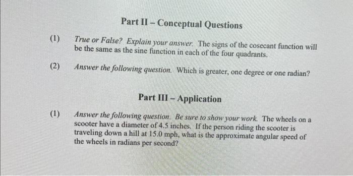 Solved (1) (2) (1) Part II-Conceptual Questions True or | Chegg.com