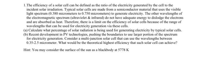 Solved 1.The efficiency of a solar cell can be defined as | Chegg.com