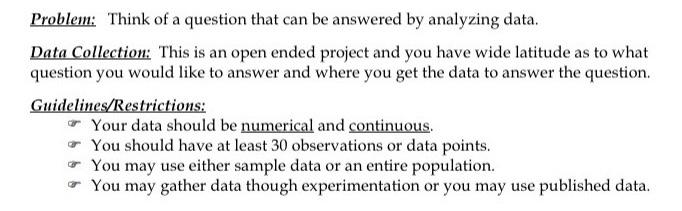 Solved Problem: Think of a question that can be answered by | Chegg.com