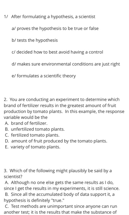after formulating a hypothesis a scientist quizlet