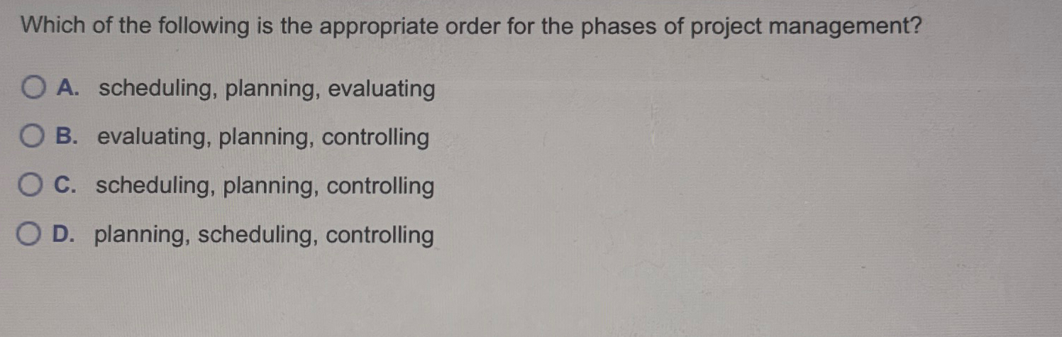 Solved Which of the following is the appropriate order for | Chegg.com