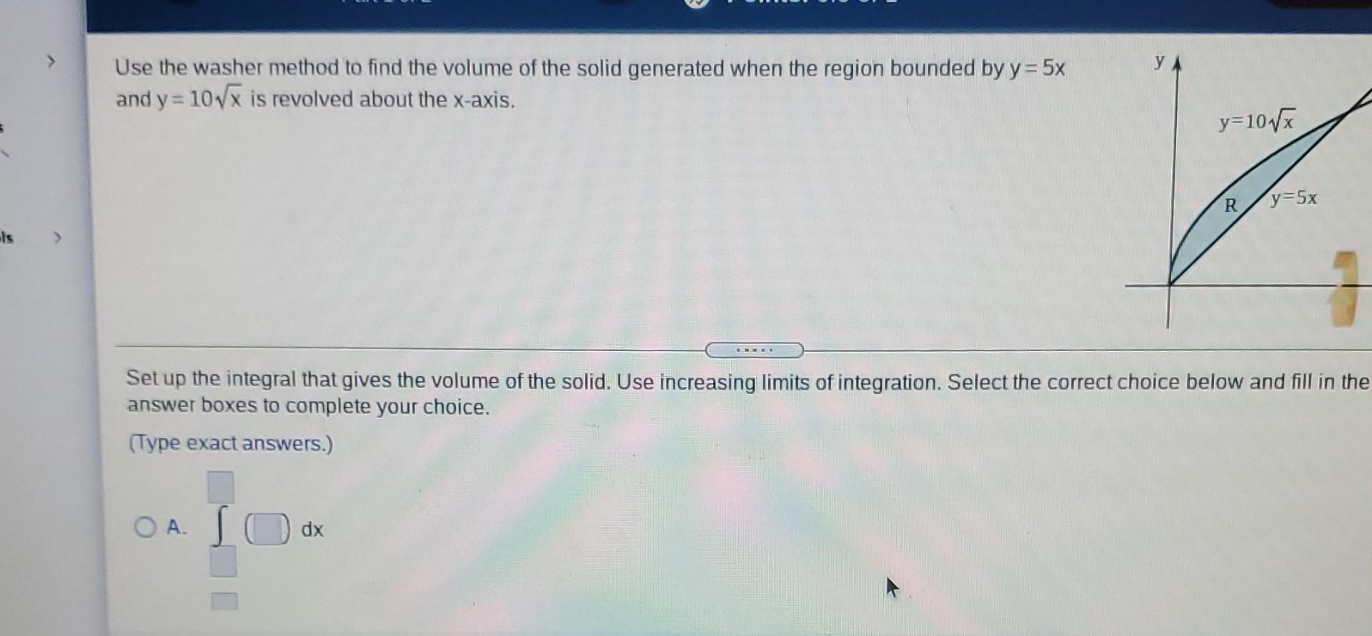 Solved > у Use The Washer Method To Find The Volume Of The | Chegg.com