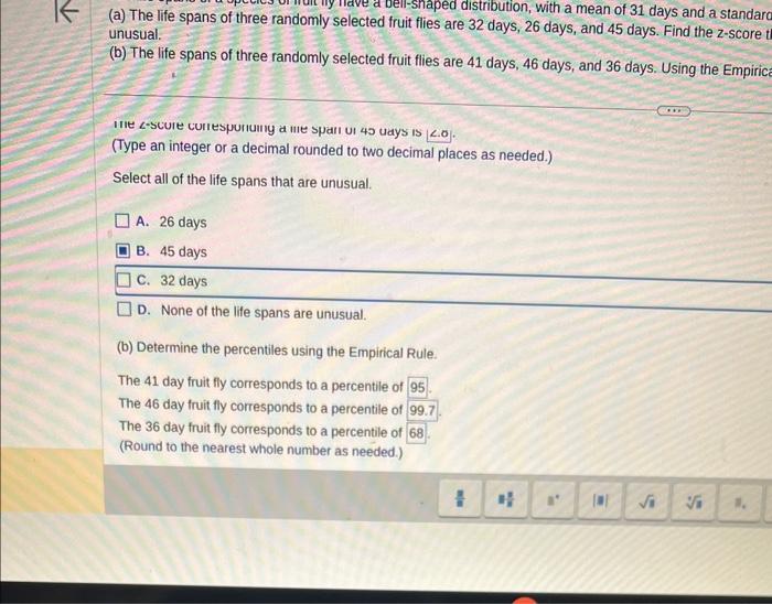 Solved The life spans of a species of fruit fly have a