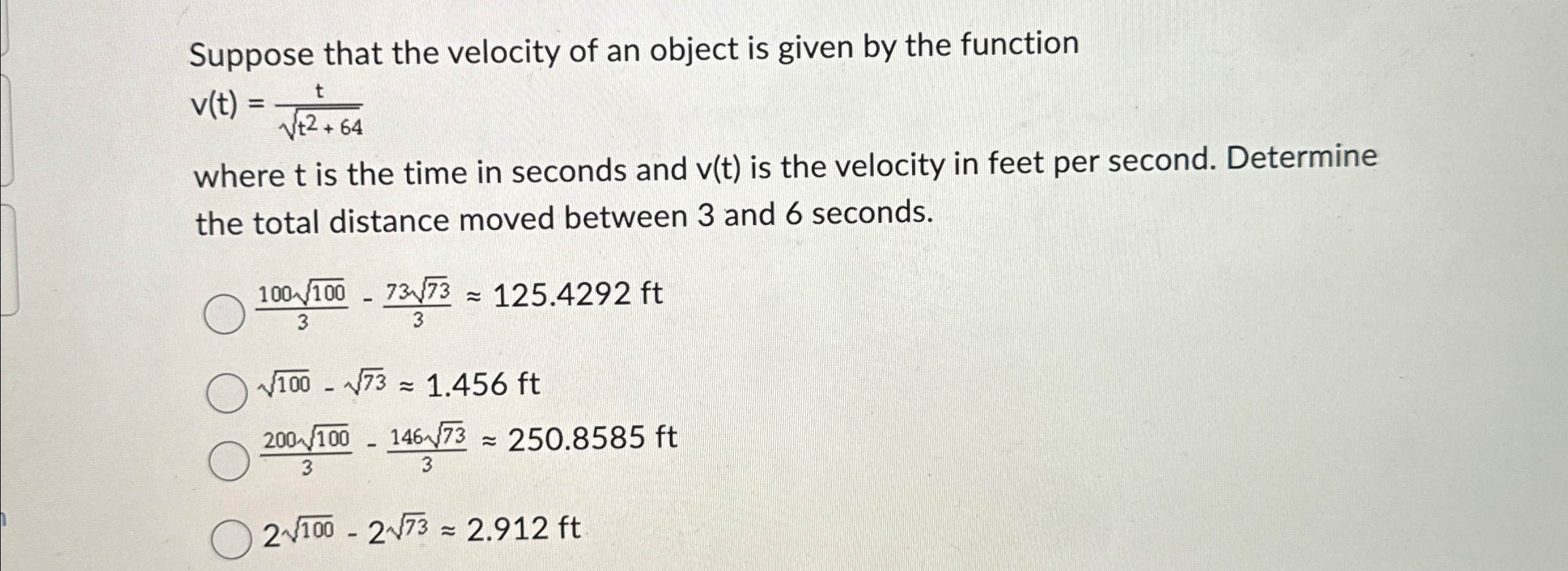 Solved Suppose that the velocity of an object is given by | Chegg.com
