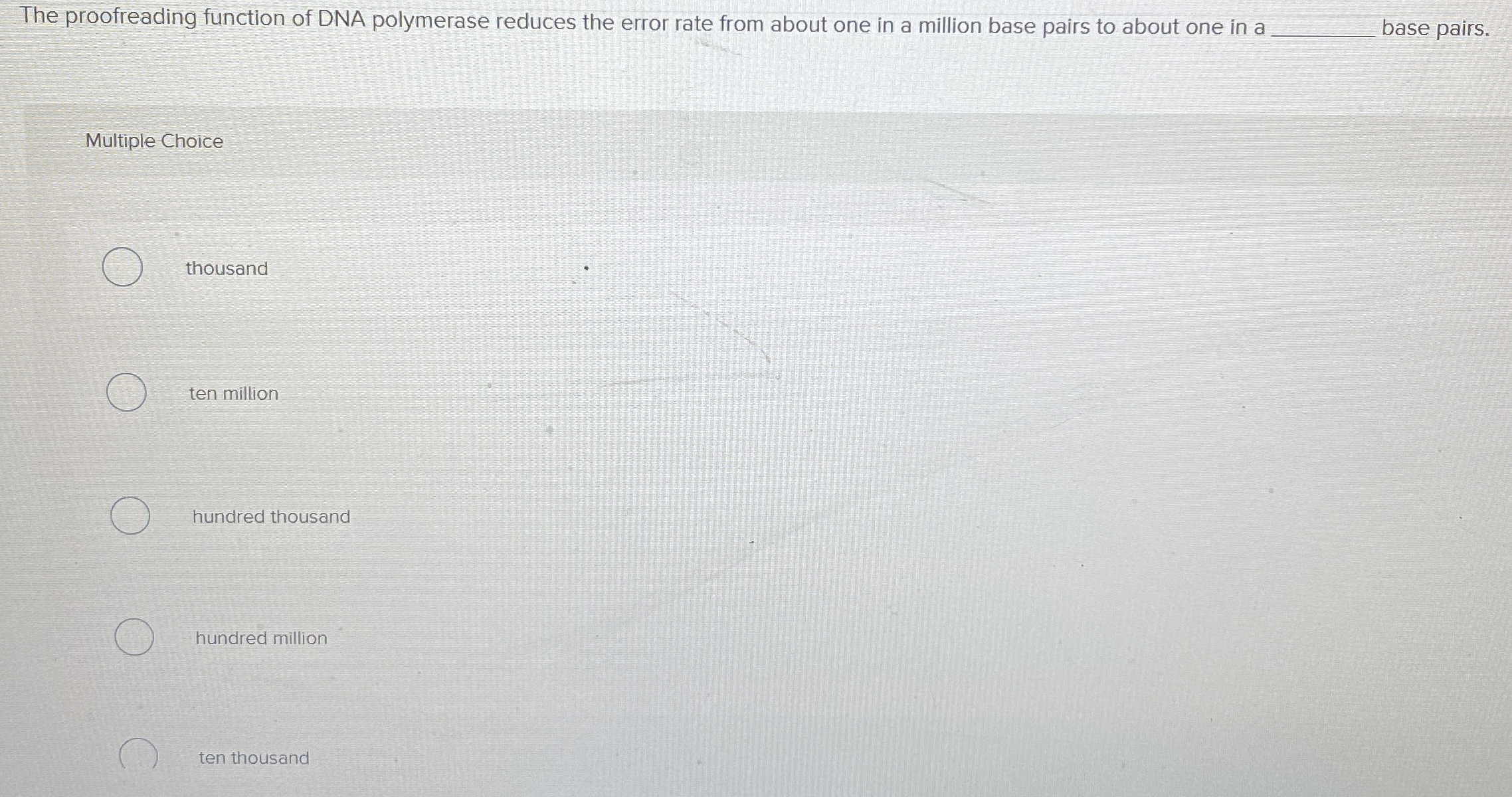 Solved The proofreading function of DNA polymerase reduces