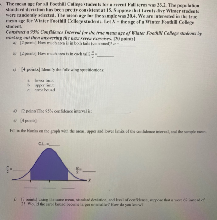 Solved 3. The mean age for all Foothill College students for