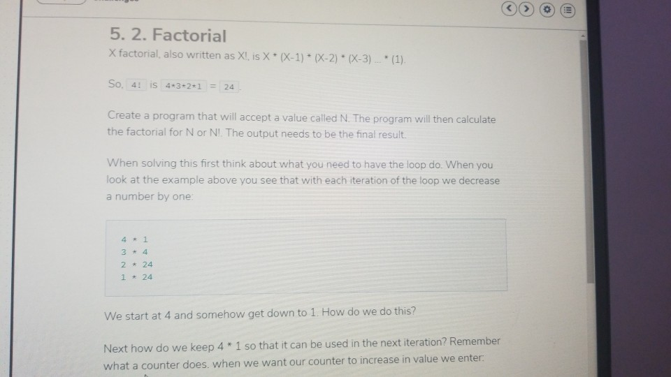 Solved 5. 2. Factorial X factorial, also written as X!, is | Chegg.com
