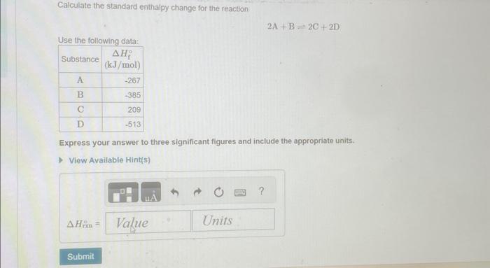 Solved Calculate The Standard Enthaipy Change For The Chegg Com