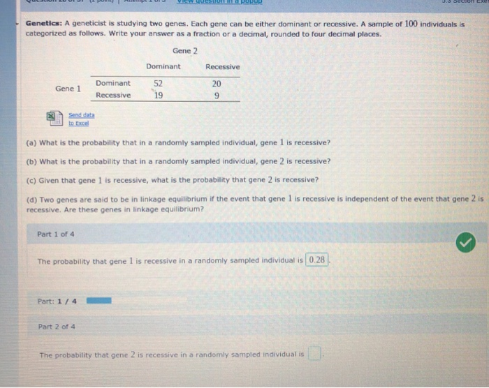 Solved Genetics A Geneticist Is Studying Two Genes Each Chegg Com