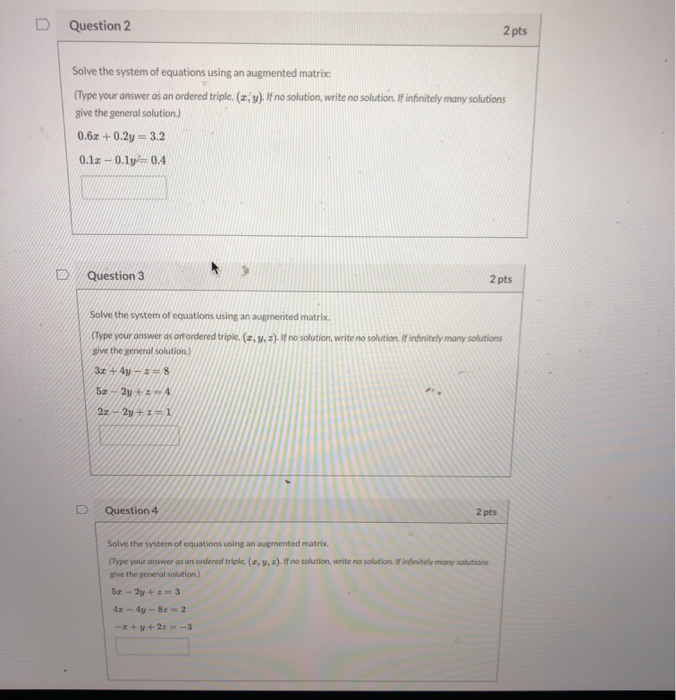 Solved D Question 2 2 pts Solve the system of equations | Chegg.com