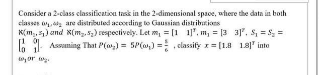 Solved Consider a 2-class classification task in the | Chegg.com