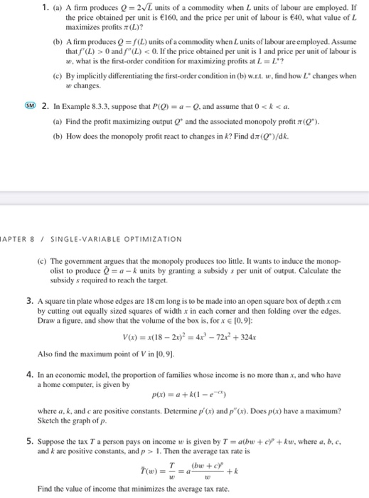 Solved 1 A A Firm Produces Q 2 Units Of A Commodity Chegg Com