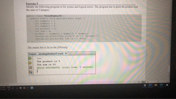 Solved Exercise 5 Modify the following program to fix syntax | Chegg.com
