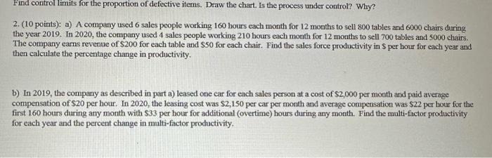 Solved 2. (10 points): a) A company used 6 sales people | Chegg.com
