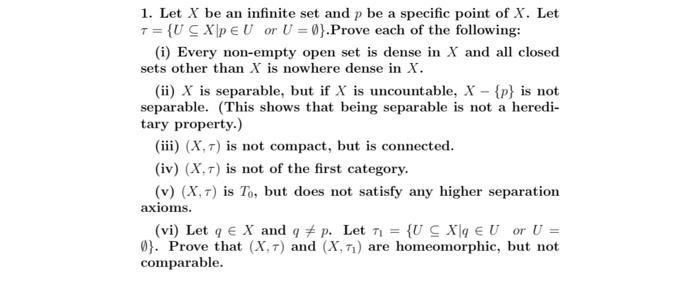 Solved 1 Let X Be An Infinite Set And P Be A Specific Po Chegg Com