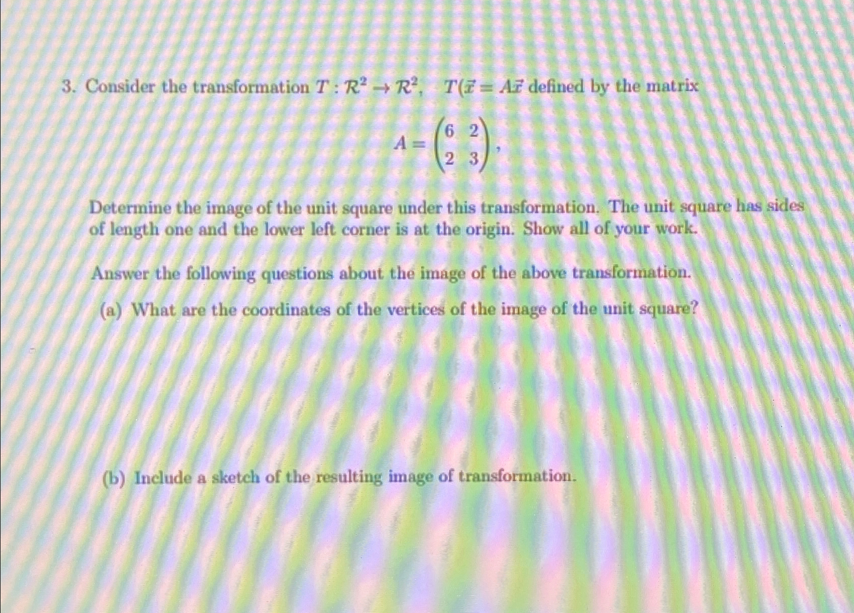 Solved Consider the transformation defined by the | Chegg.com