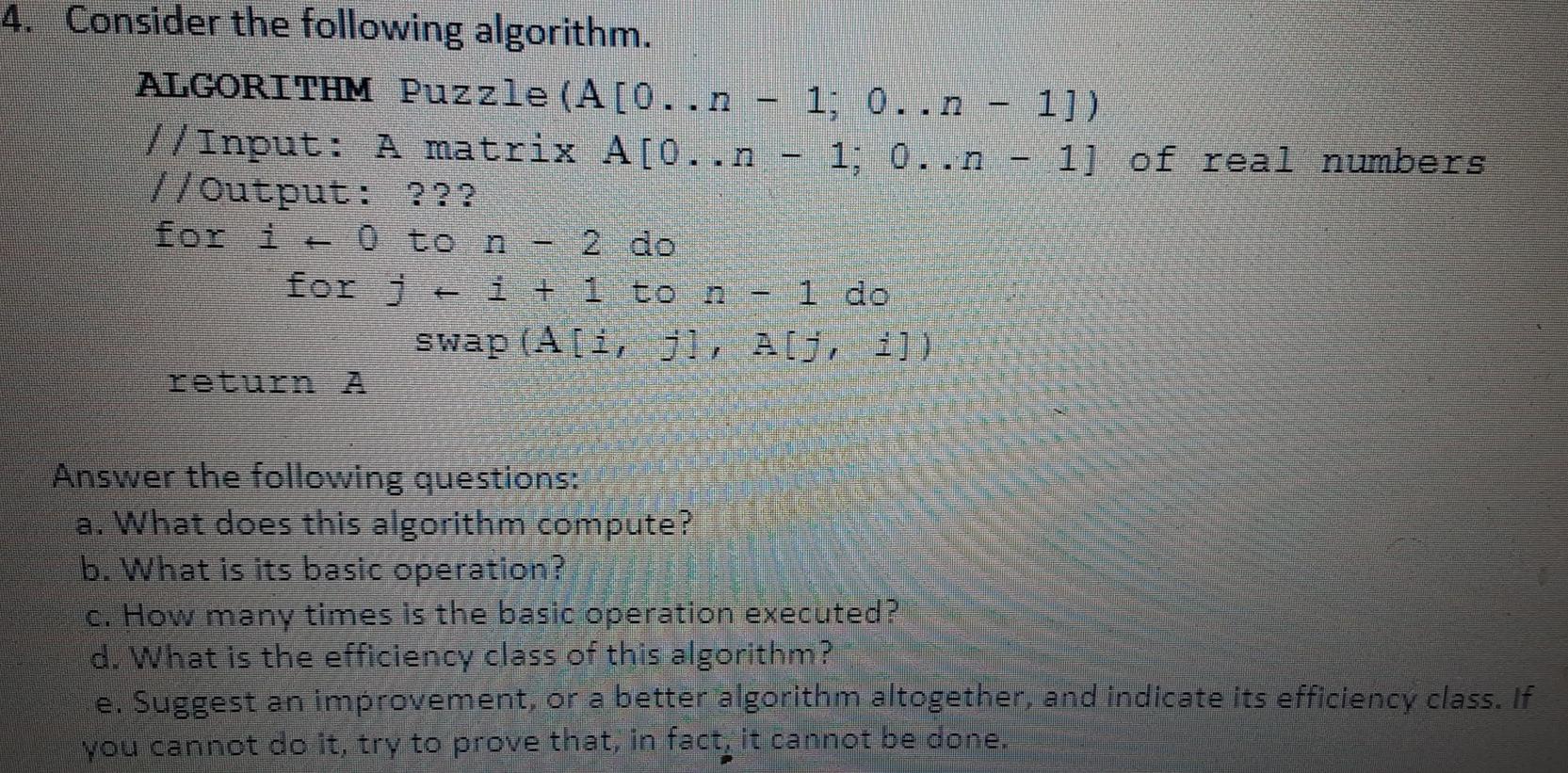 Solved 4. Consider The Following Algorithm. ALGORITHM Puzzle | Chegg.com