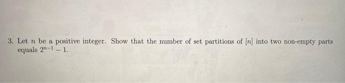 Solved 3. Let n be a positive integer. Show that the number | Chegg.com