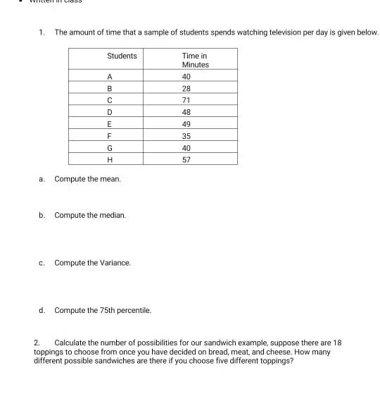 Solved 1. The amount of time that a sample of students | Chegg.com