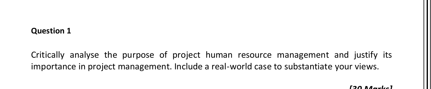 Solved Question 1 Critically analyse the purpose of project | Chegg.com