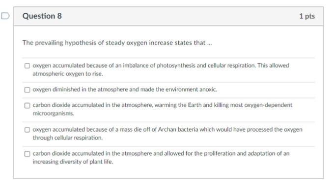 Solved The prevailing hypothesis of steady oxygen increase | Chegg.com