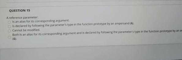 Solved QUESTION 12 A function prototype can always be | Chegg.com