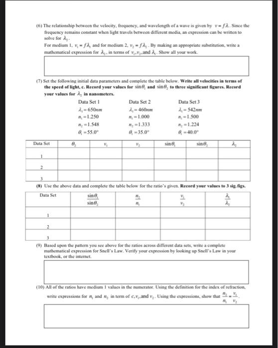 Solved (6) The relationship between the velocity, frequency, | Chegg.com