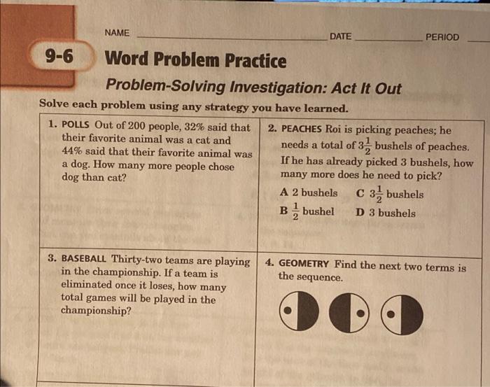 Solved NAME DATE PERIOD 9-6 Word Problem Practice | Chegg.com