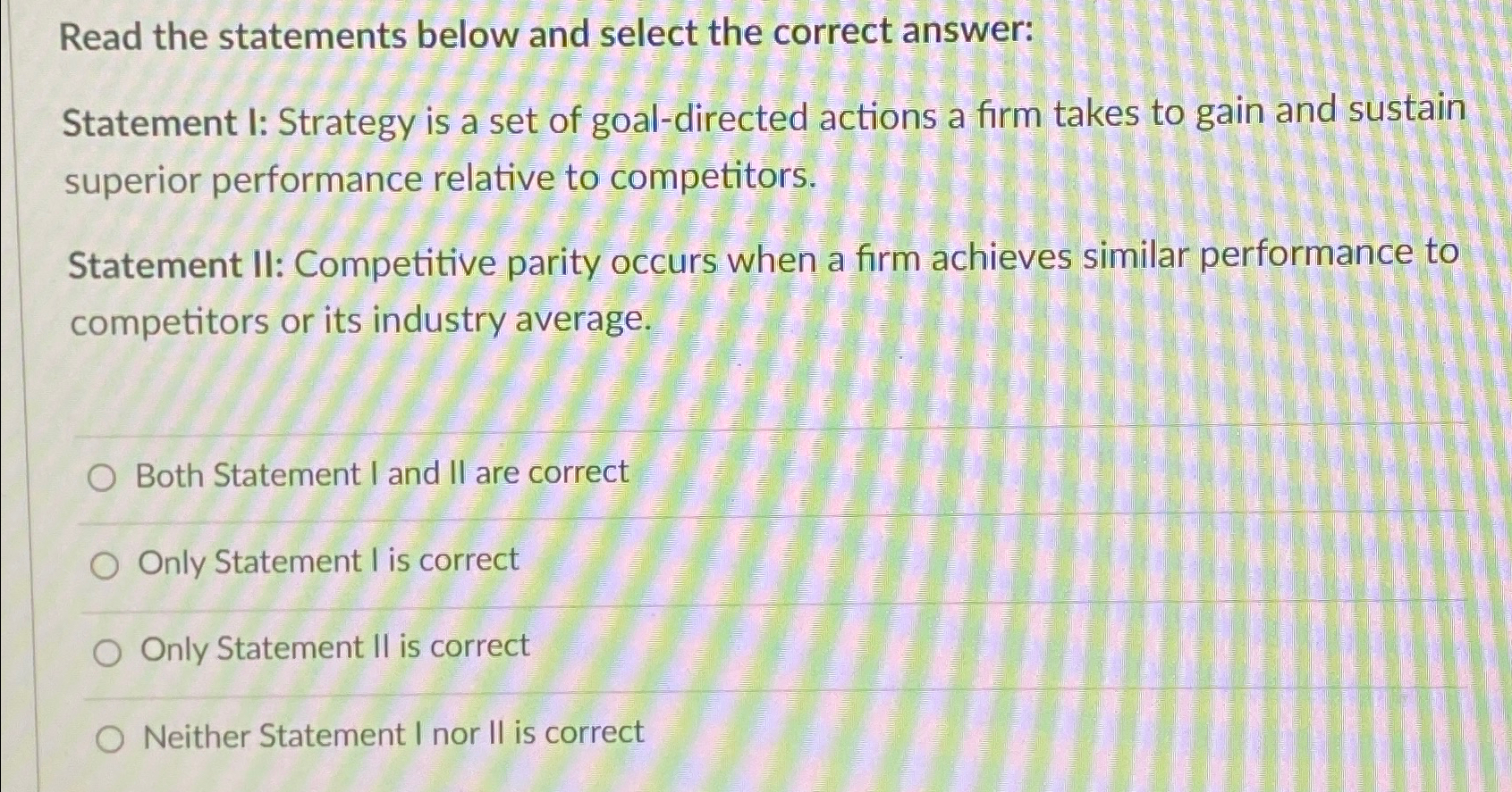 Solved Read the statements below and select the correct | Chegg.com