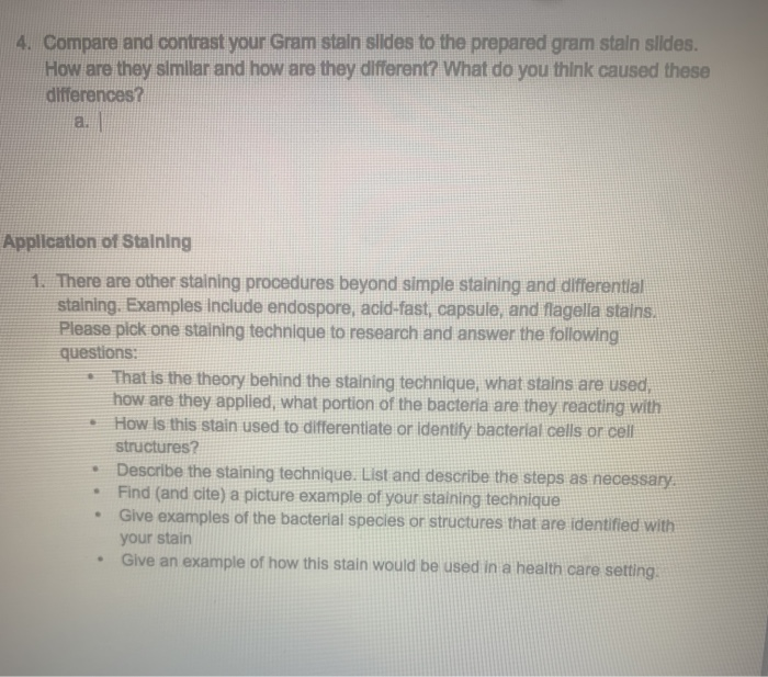 Solved 4. Compare And Contrast Your Gram Staln Slides To The | Chegg.com