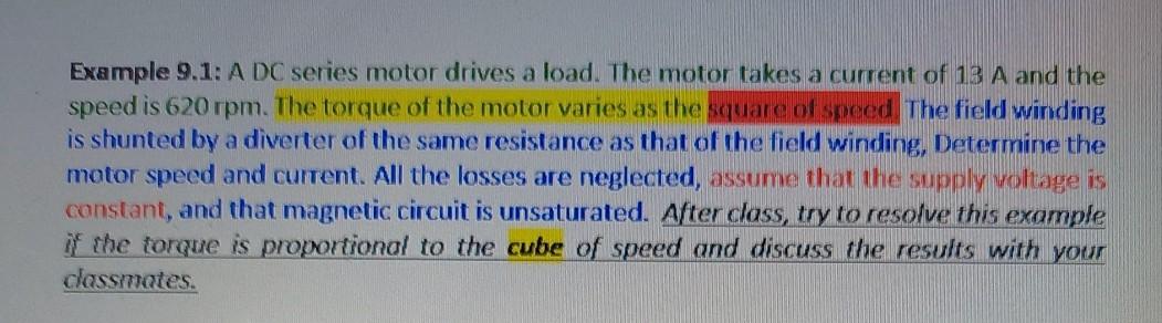 Example 9.1: A DC series motor drives a load. The | Chegg.com