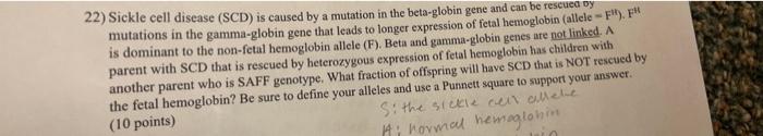 Solved 22) Sickle Cell Disease (SCD) Is Caused By A Mutation | Chegg.com
