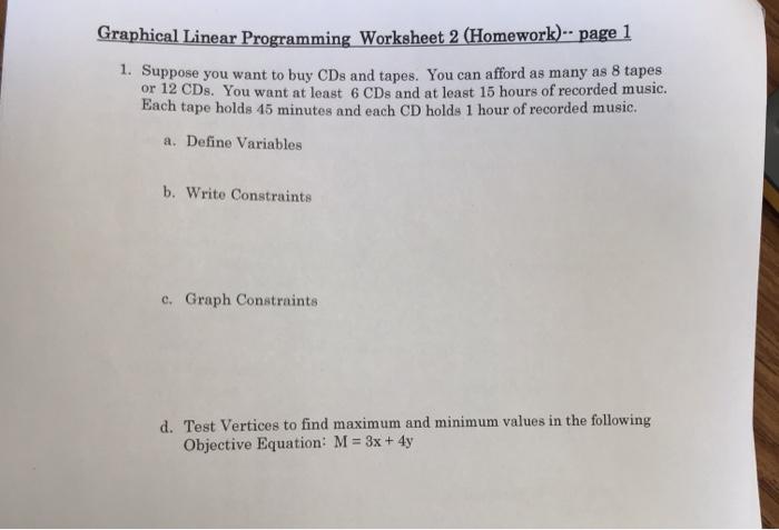 Solved Graphical Linear Programming Worksheet 2 (Homework) | Chegg.com