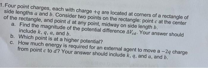 Solved 1. Four Point Charges, Each With Charge +q Are | Chegg.com